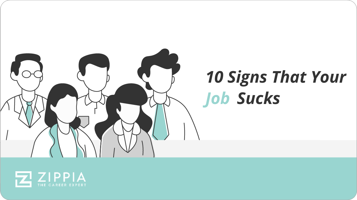 10 Signs That Your Job Sucks