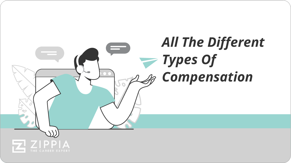 All the Different Types of Compensation