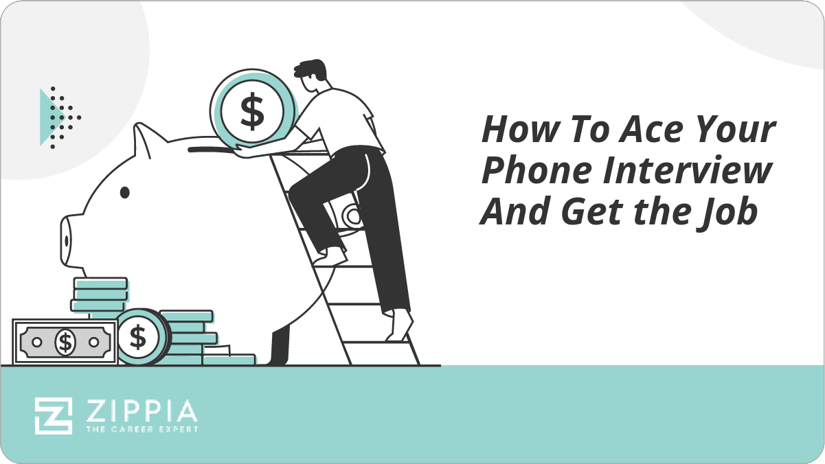 How To Ace Your Phone Interview And Get the Job