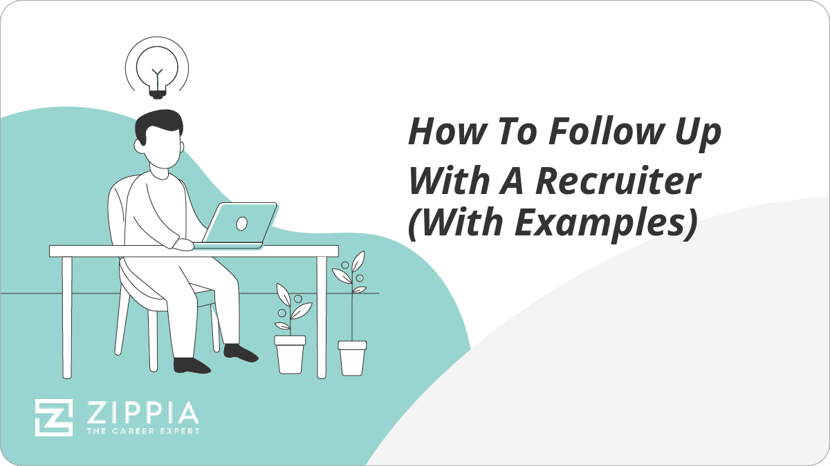 How to follow up with a recruiter with examples