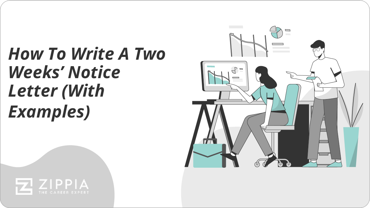 How to Write a Two Weeks' Notice Letter