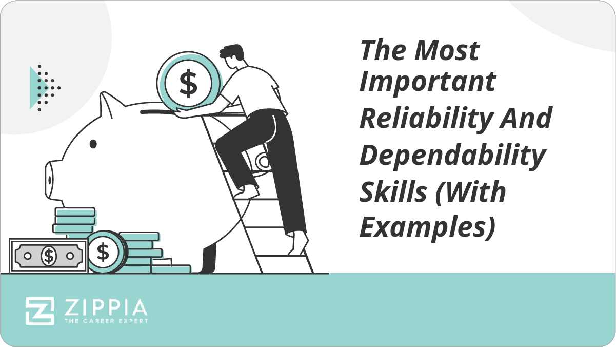 The Most Important Reliability and Dependability Skills With Examples.